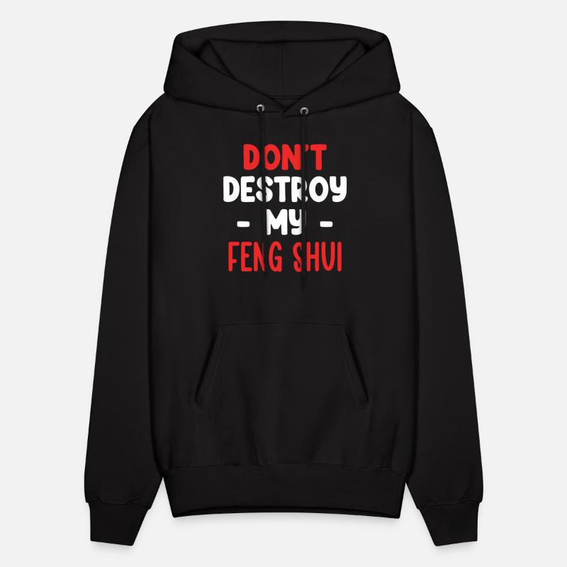 Don't Destroy My Feng Shui Asian Bagua Buddhism