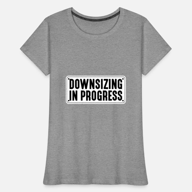Downsizing In Progress 18