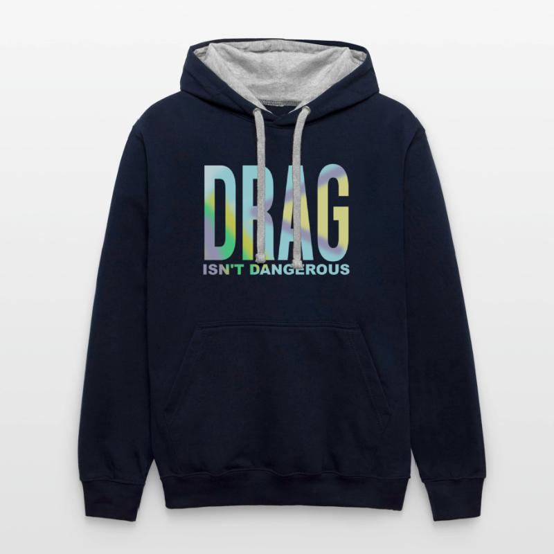 Drag Isn't Dangerous