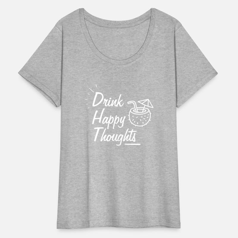 Drink Happy Thoughts