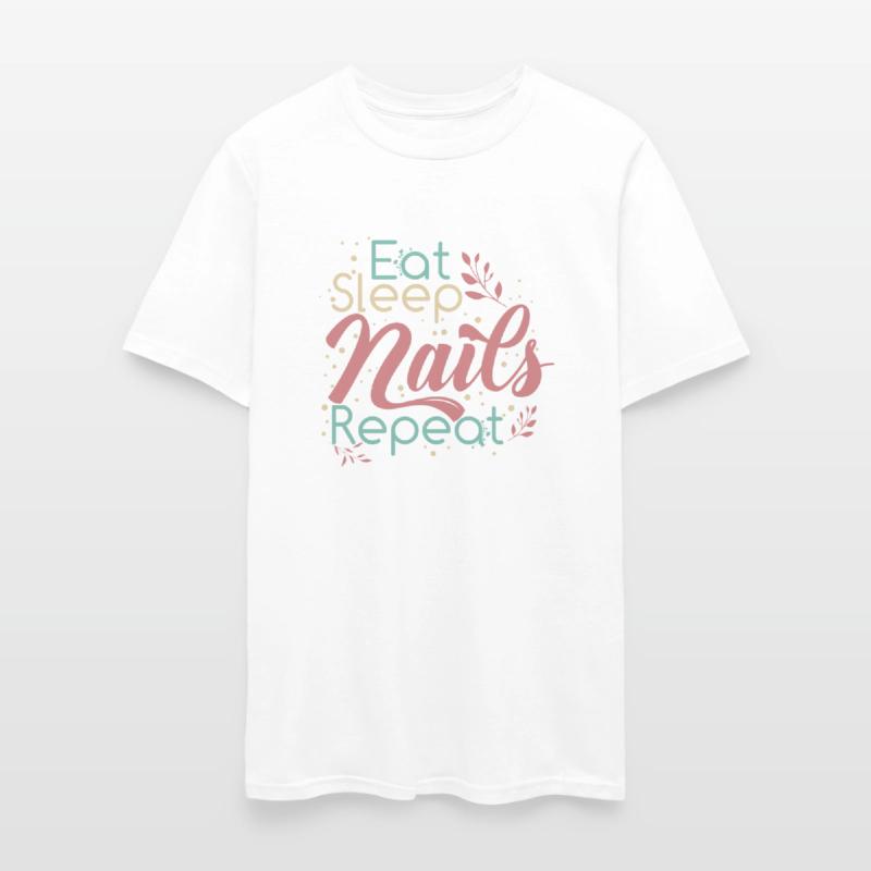 Eat Sleep Nails Repeat Funny Nail Workers