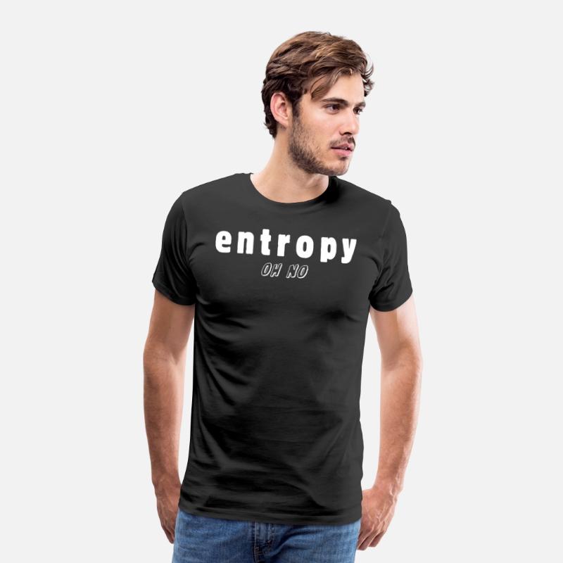 Entropy Oh No – Funny Science Chaos Humor