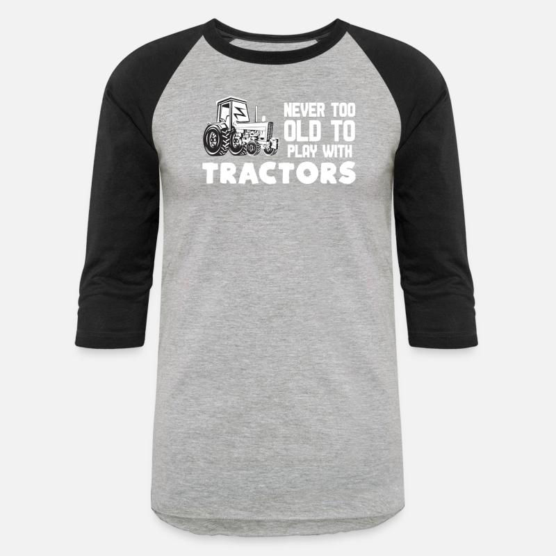 Farm Farmer Rancher Drive Never Old Play Tractor