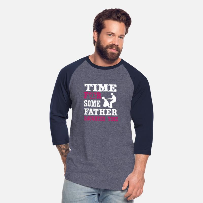 Father daughter time funny tee