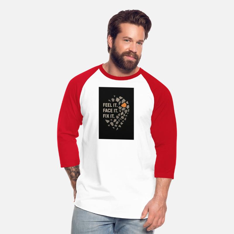 Feel It. Face It. Fix It. – Motivational Modern Te