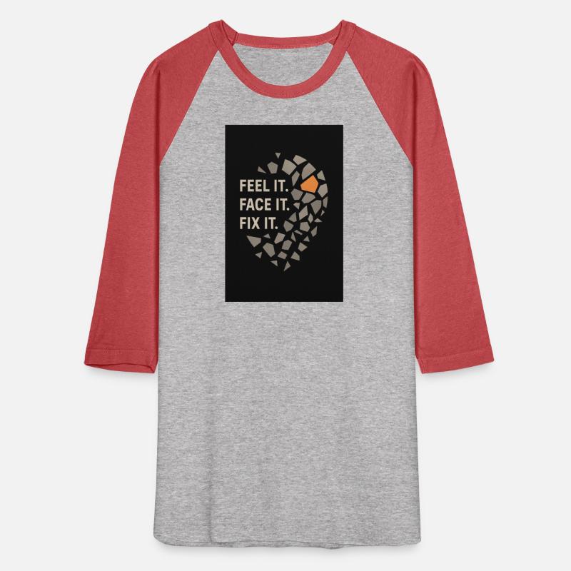 Feel It. Face It. Fix It. – Motivational Modern Te