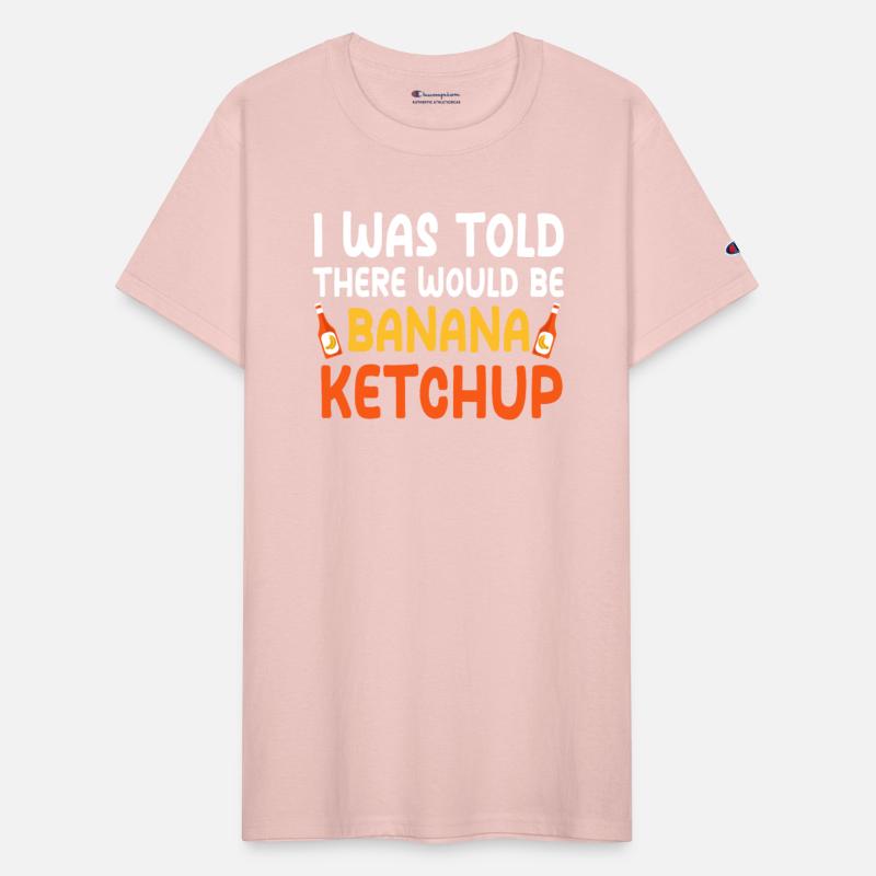 Funny Banana Ketchup Saying