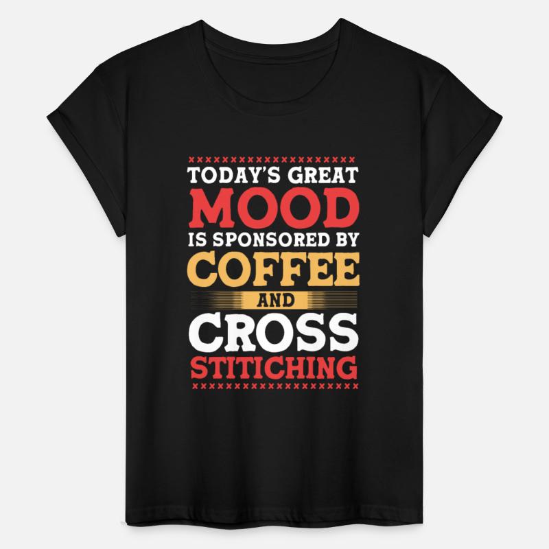 Funny Craft Coffee And Cross-stitching For Women