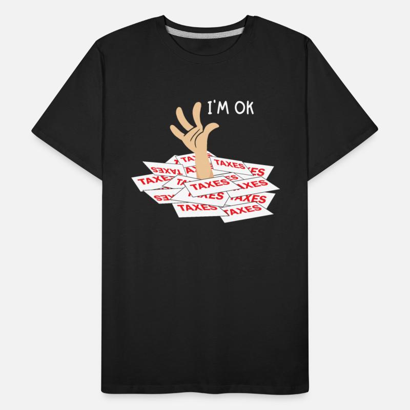 Funny I'm Ok Tax Preparer CPA