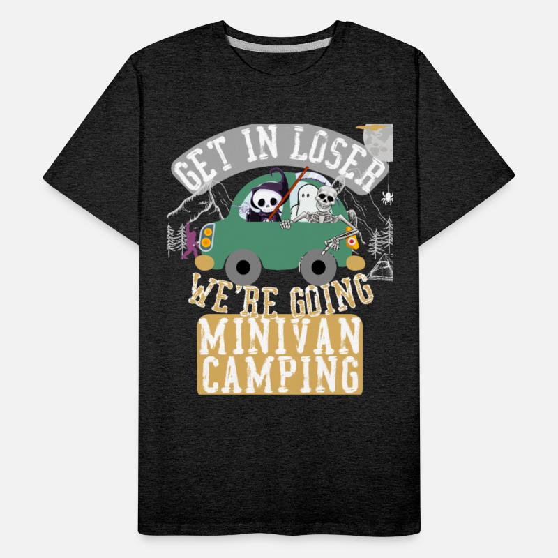 Get in loser we're going minivan camping