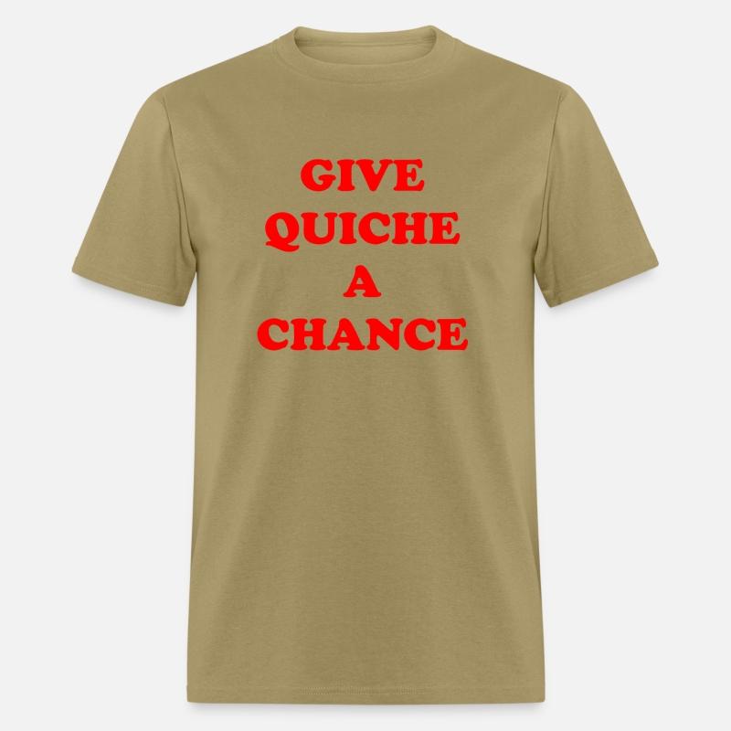 Give Quiche a chance