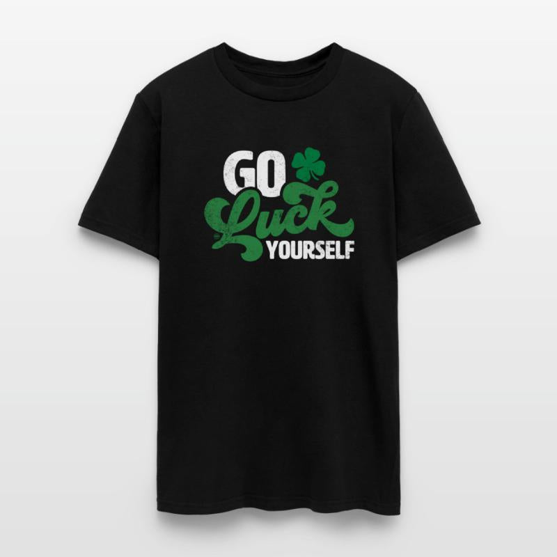 Go Luck Yourself St Patrick Day