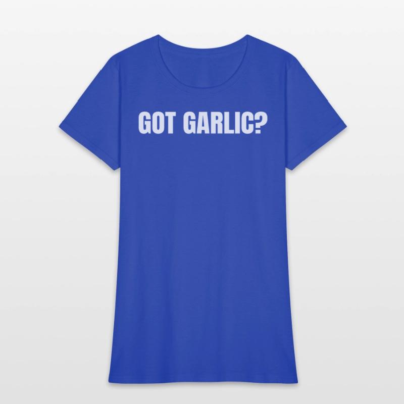 Got Garlic