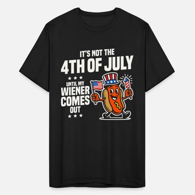 Not 4th Of July Until My Wiener Comes Out Funny