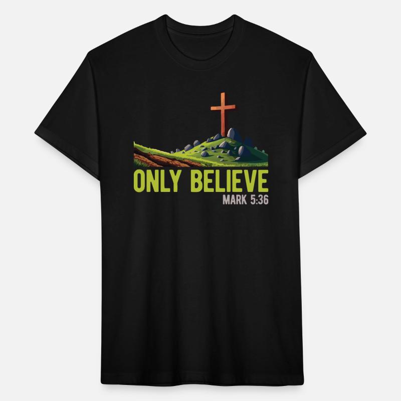Only Believe in Jesus
