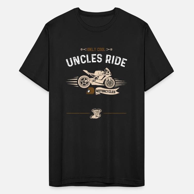 Only Cool Uncles Ride Motorcycles
