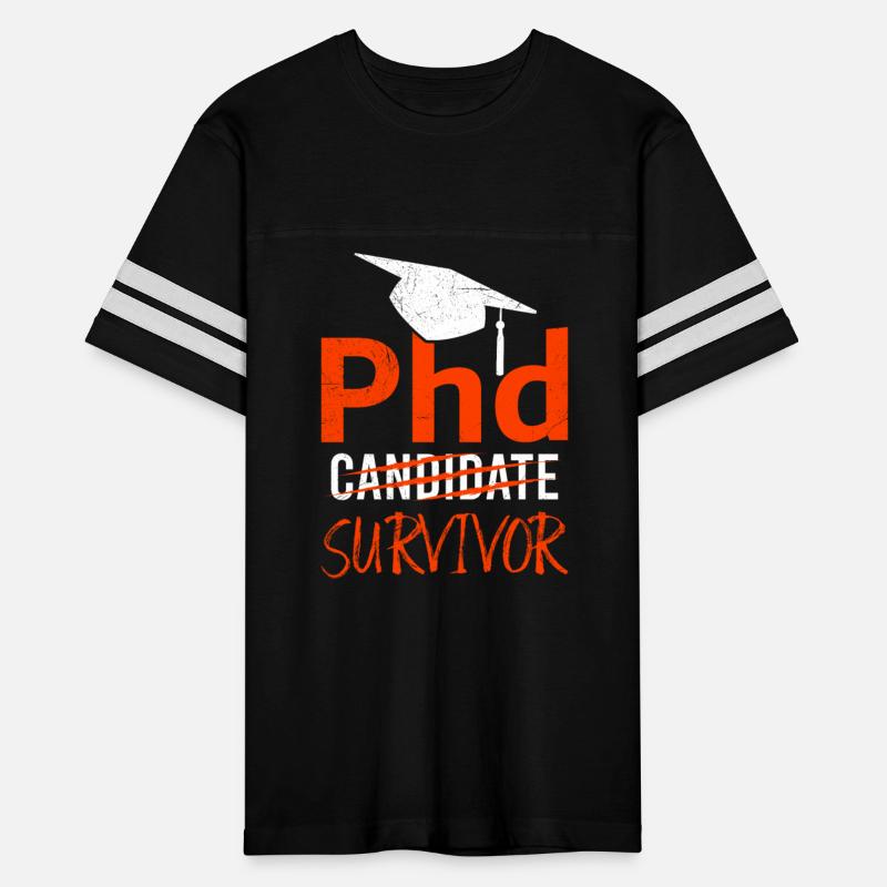 Ph.D Survivor I have a doctorate degree Ph.D
