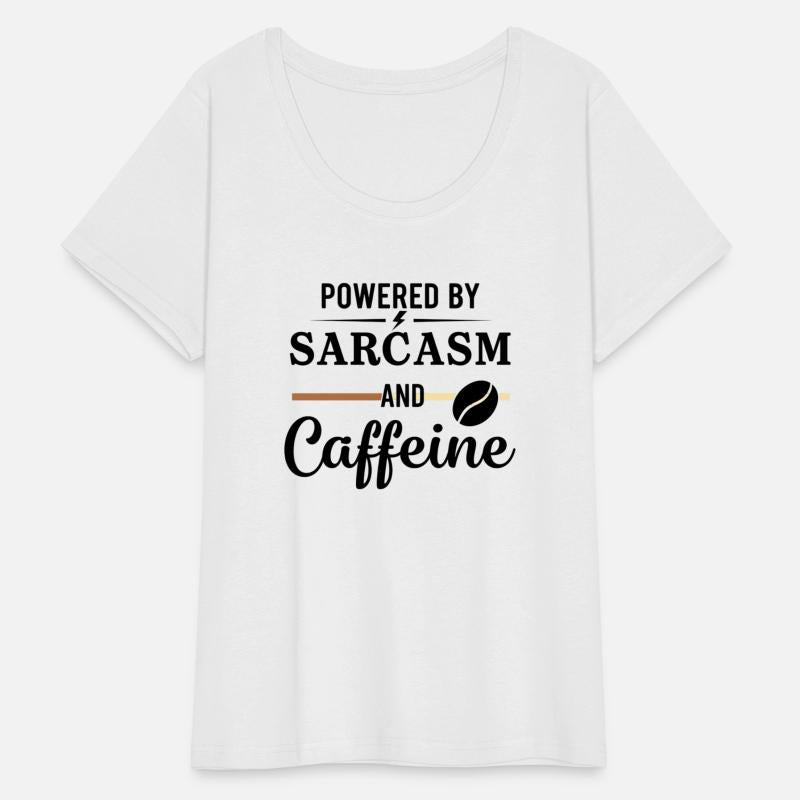 Powered by Sarcasm and Caffeine