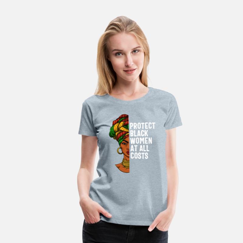 Protect Black Women At All Costs Feminism Women