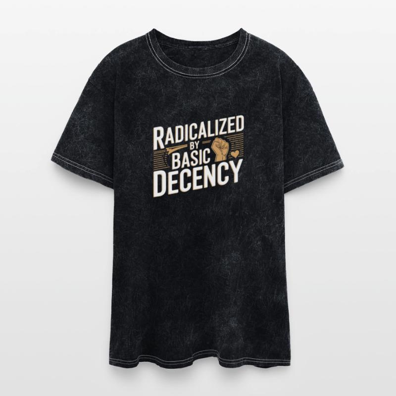 Radicalized by Basic Decency Fist