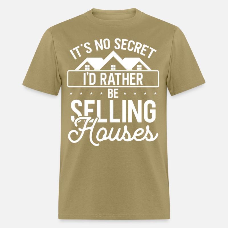 Real Estate Agent Rather be Selling Houses