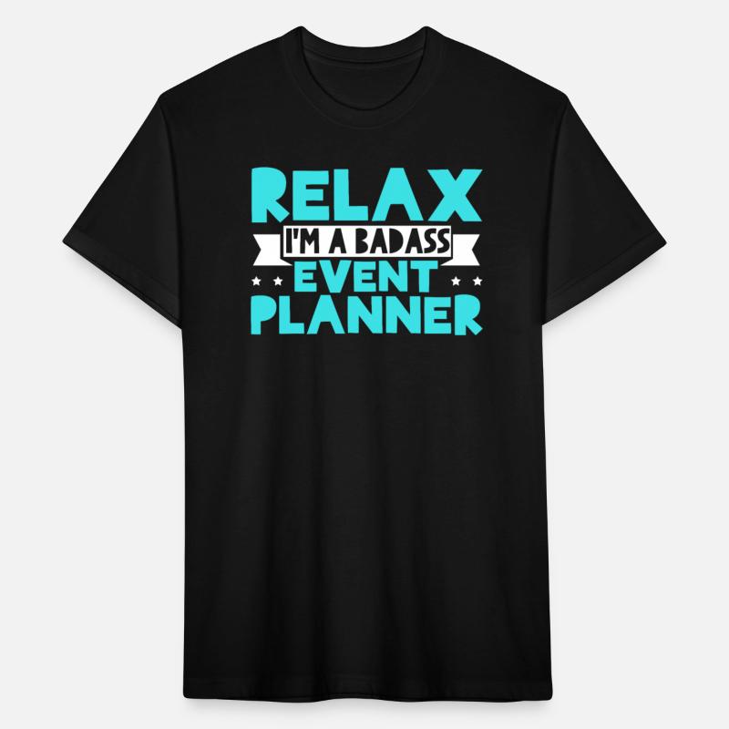 Relax I'm A Badass Event Planner Event Planning