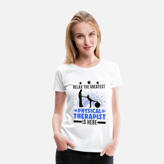 Relax The Greatest Physical Therapist Is Here