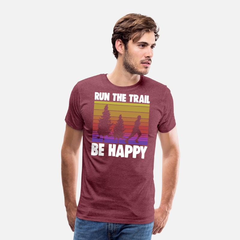 Run The Trail Be Happy