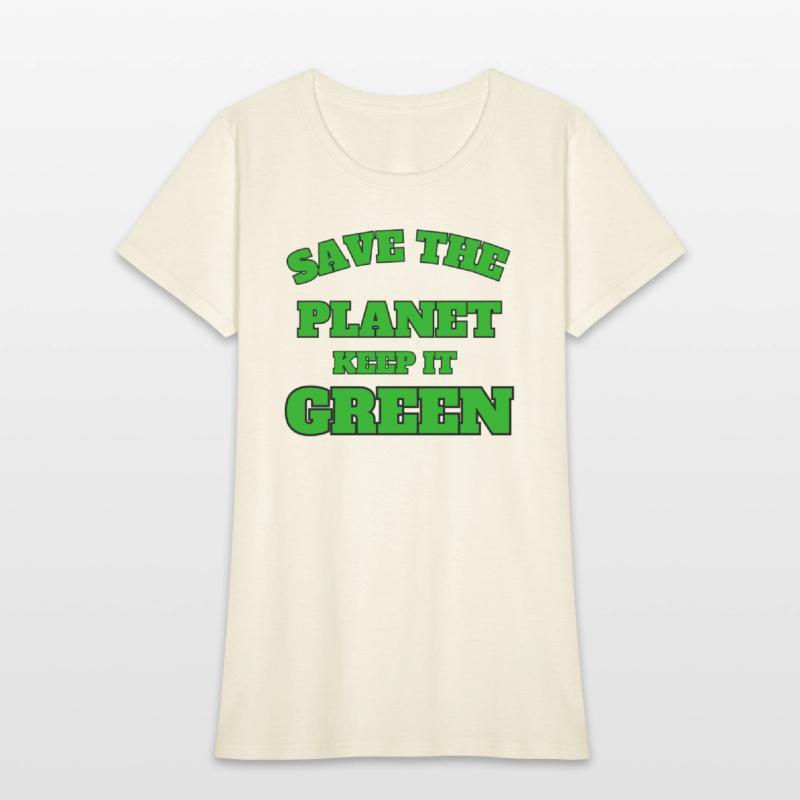 save the planet keeps it green