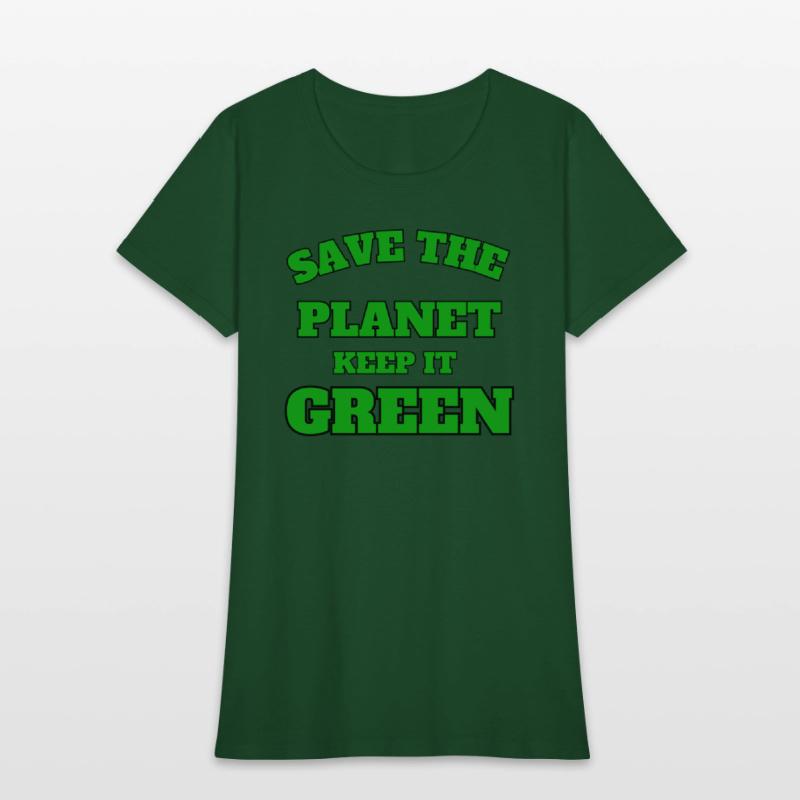 save the planet keeps it green