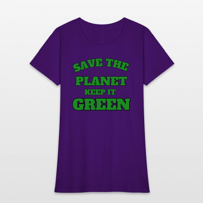 save the planet keeps it green