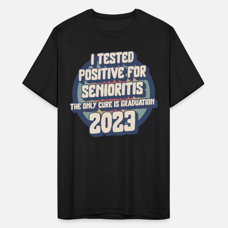 Senior Tested Positive For Senioritis 2023 Shirt,