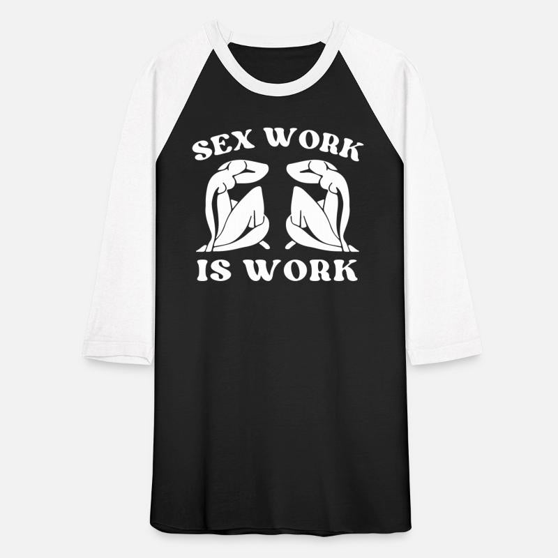 Sex Work Is Work Support Sex Workers Rights