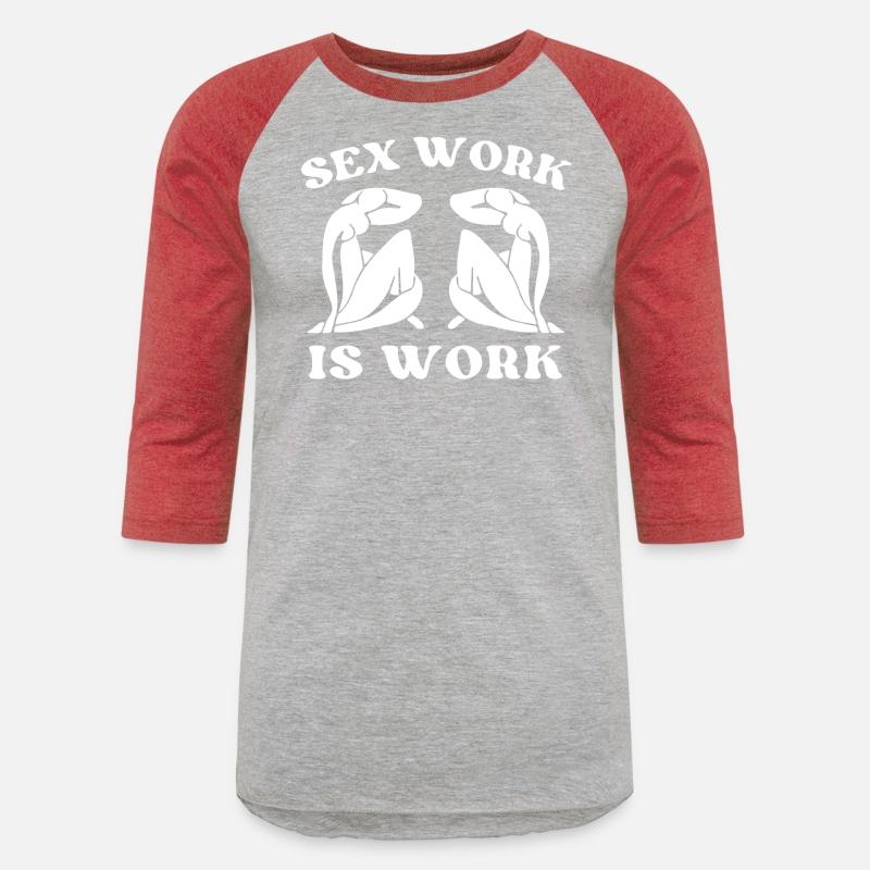Sex Work Is Work Support Sex Workers Rights