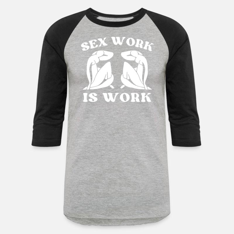 Sex Work Is Work Support Sex Workers Rights