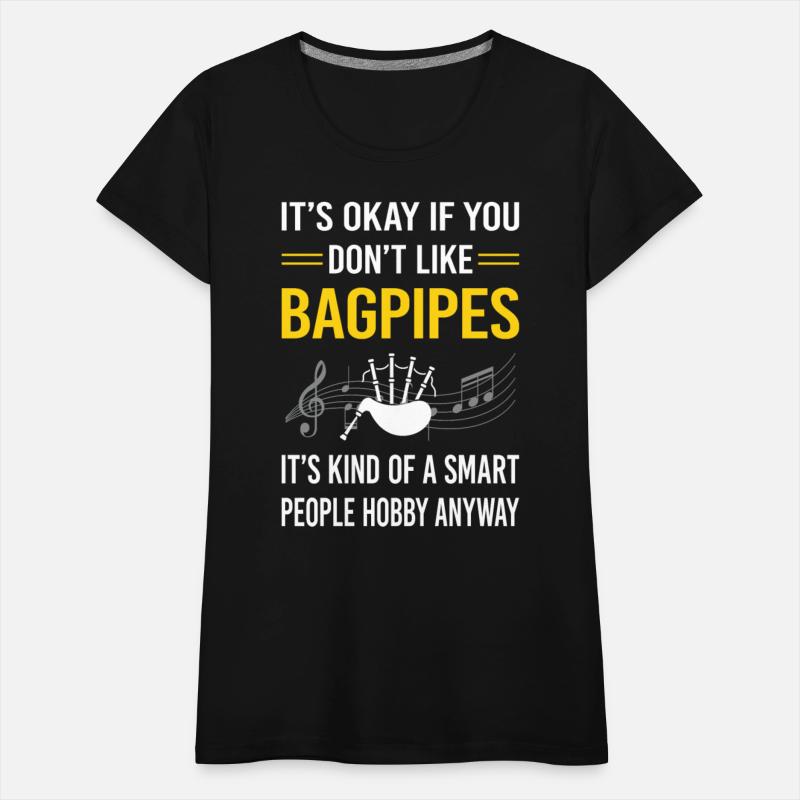Smart People Bagpipe Bagpipes Bagpiper