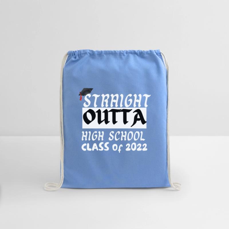 STRAIGHT OUTTA HIGH SCHOOL Class Of 2022