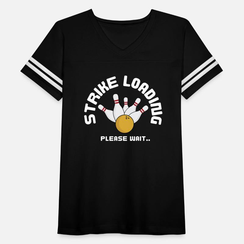 Strike Loading Please Wait Bowling Funny Quotes