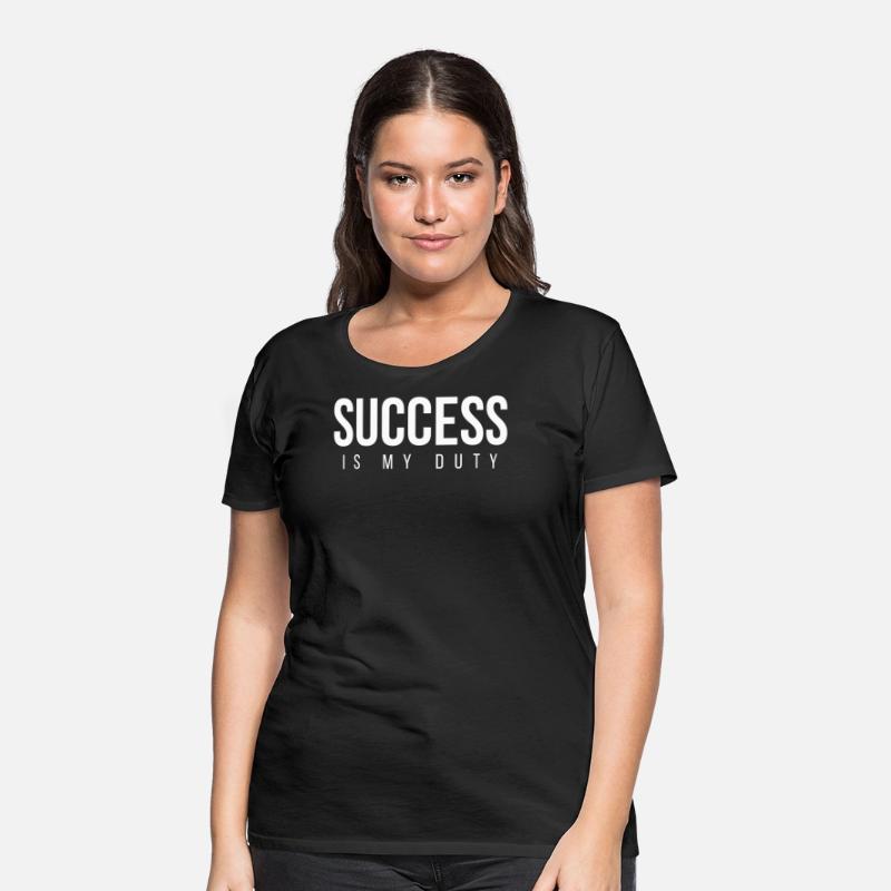 SUCCESS Is My Duty