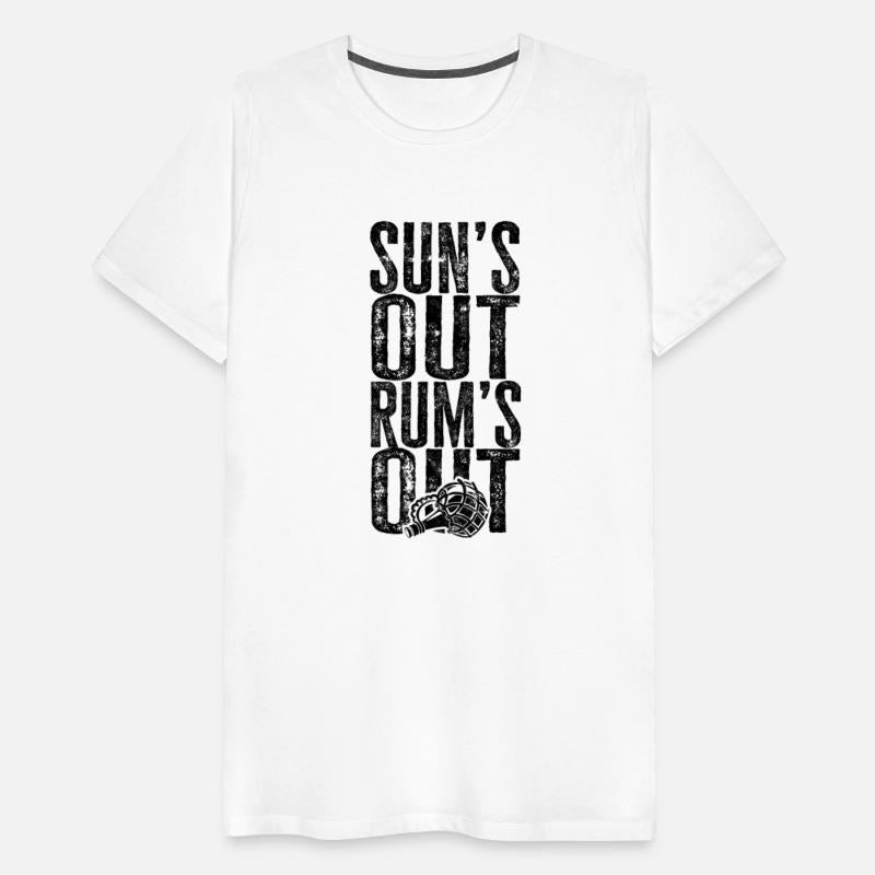 Sun's out Rum's out - alcoholic