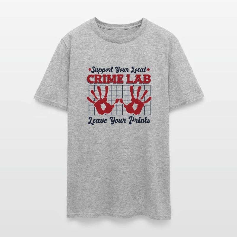 Support Your Local Crime Lab Science Forensic