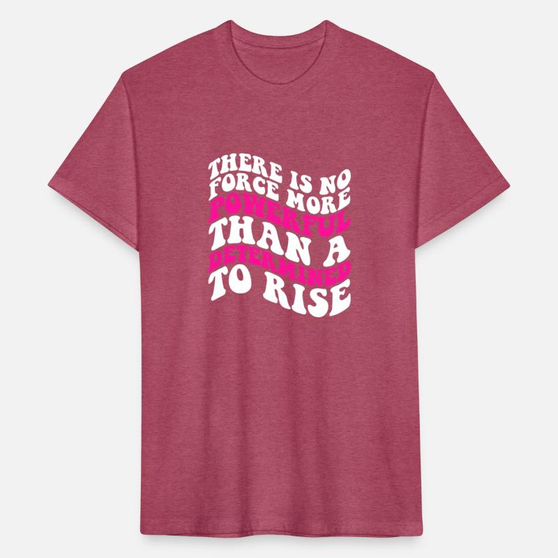 There Is No Force More Powerful Than A Woman