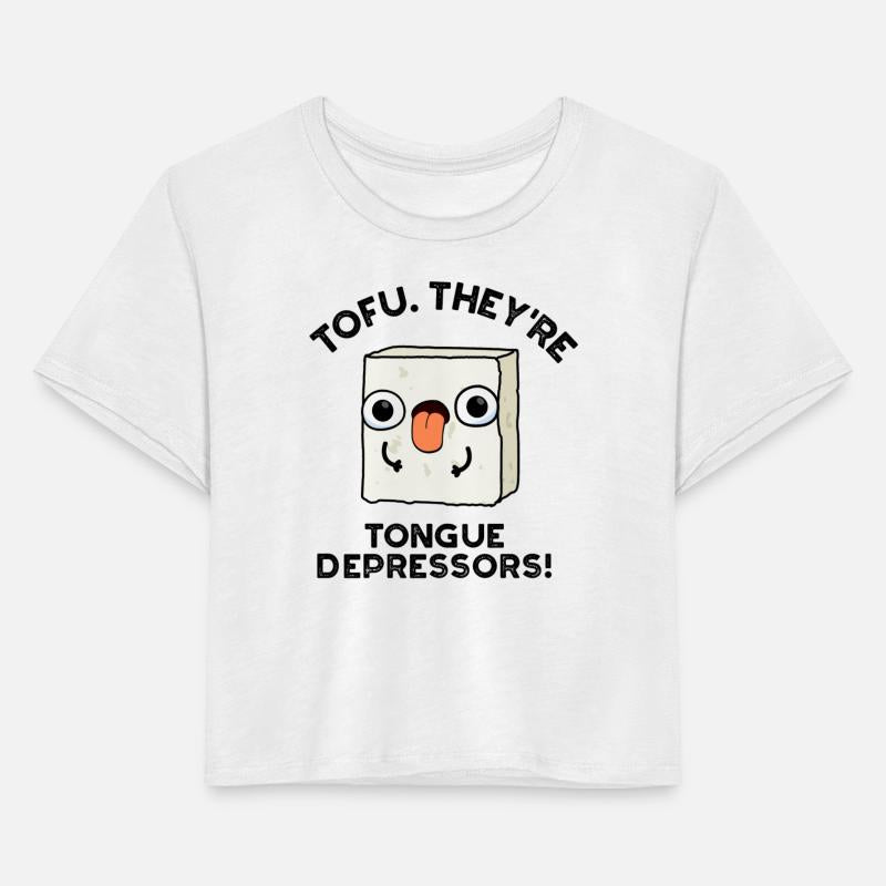 Tofu. They're Tongue Depressors Funny Food Pun
