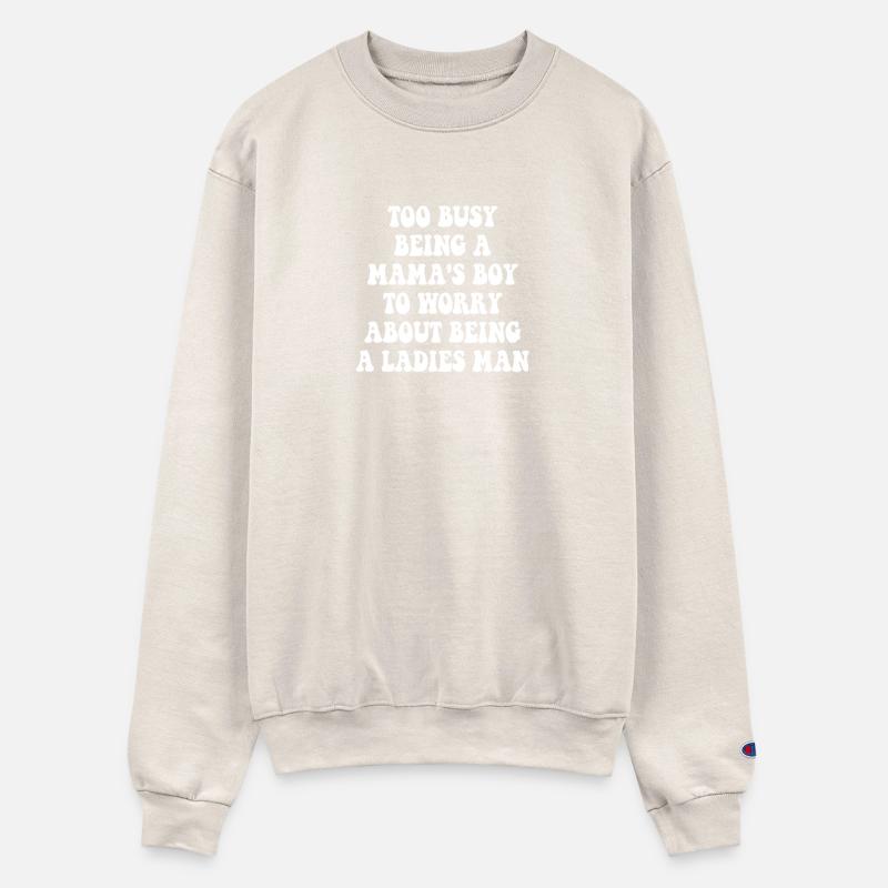 Too Busy Being A Mama's Boy