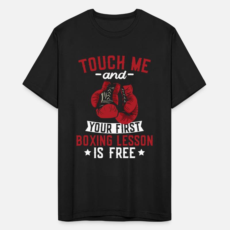Touch Me And Your First Lesson Is Free Boxer