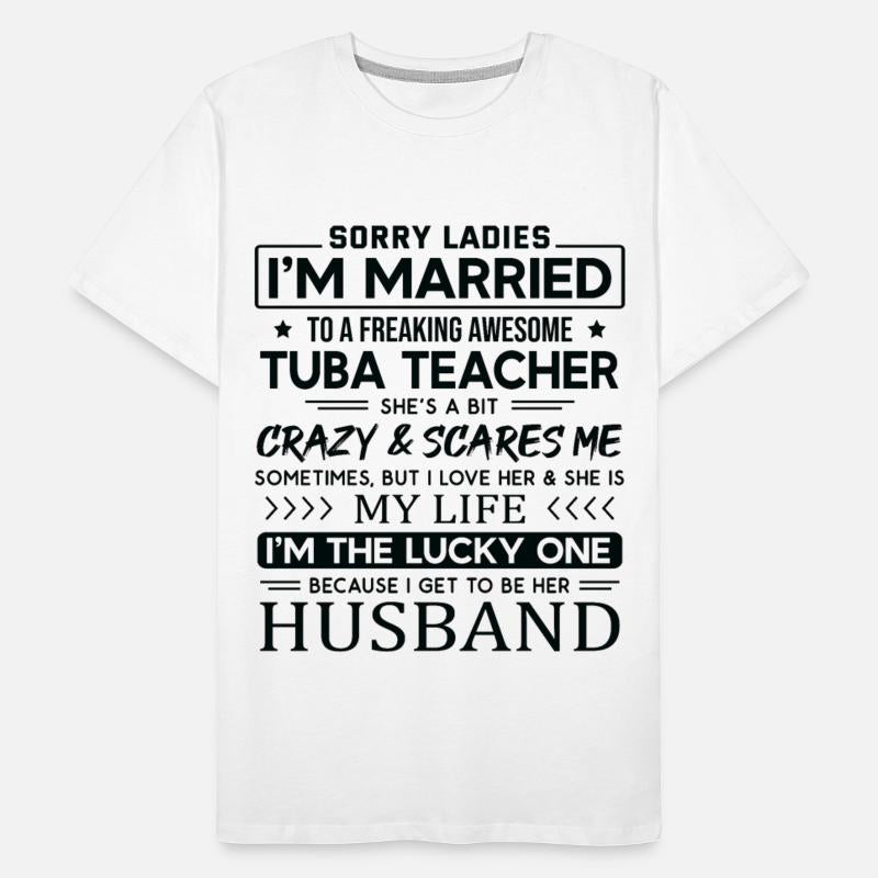 Tuba Teacher Saying For Husband