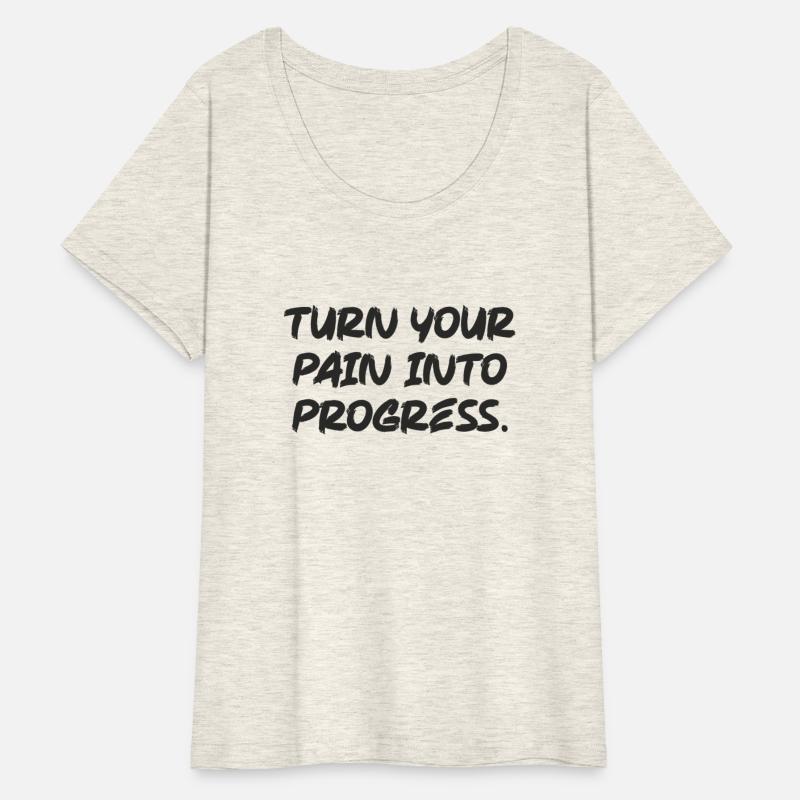 turn pain into progress