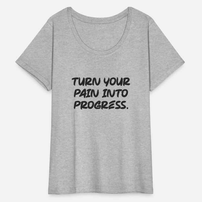 turn pain into progress