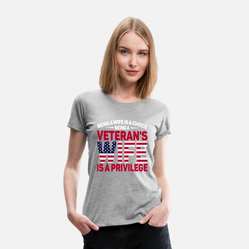 US Veteran's Wife Veterans Day Patriotic American