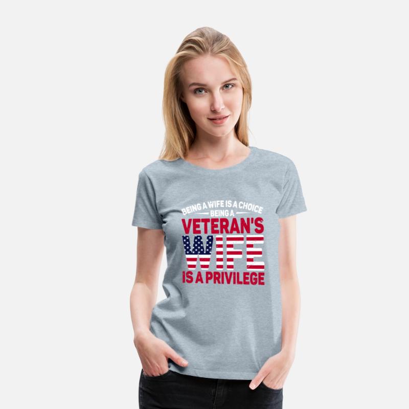 US Veteran's Wife Veterans Day Patriotic American